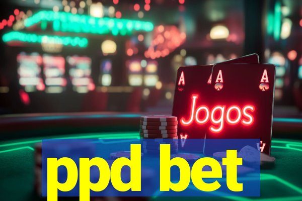 ppd bet